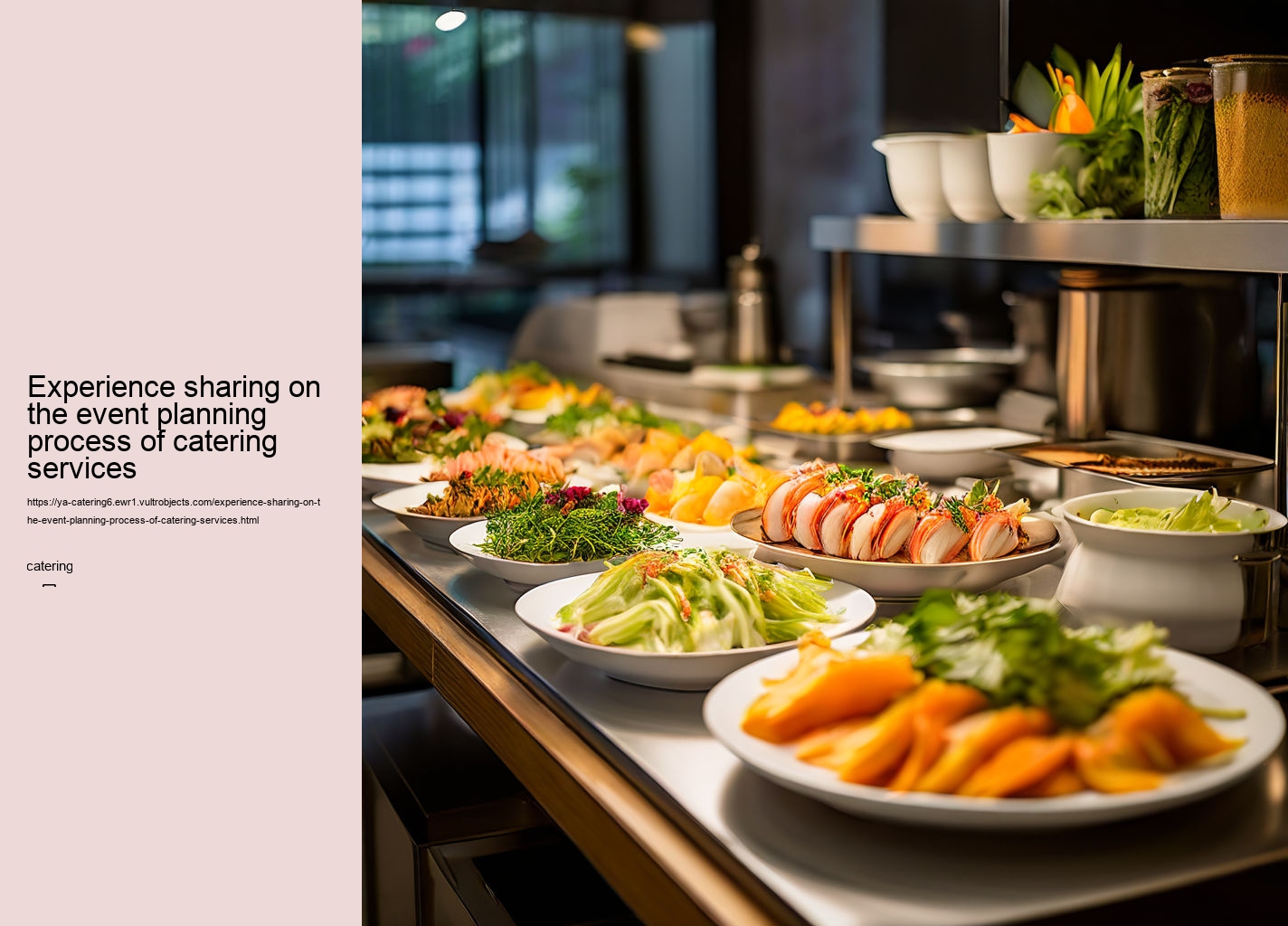 Experience sharing on the event planning process of catering services